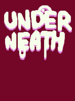 Underneath