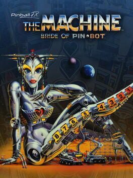 Pinball FX: The Machine - Bride of Pin Bot️