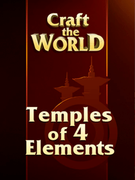 Craft the World: Temples of 4 Elements