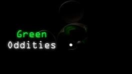 Green Oddities
