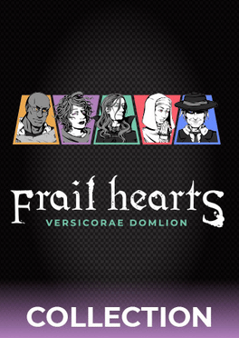 Frail Hearts Collection