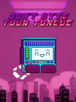 Don't Byte Your Tongue image