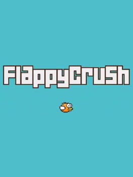 Flappy Crush