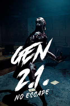 Gen 2.1. No Escape
