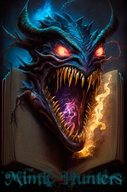 Mimic Hunters