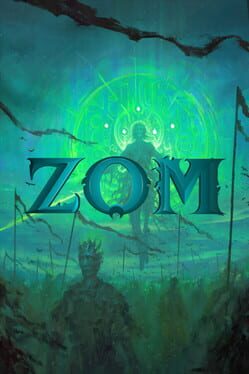 Zom: Rise of the Apocalypse