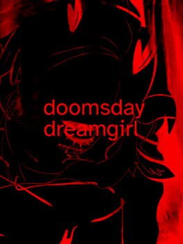 Doomsday Dreamgirl