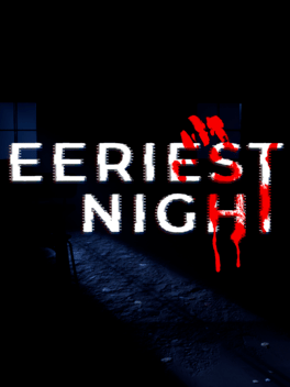 Eeriest Night