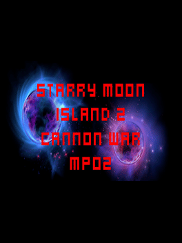 Starry Moon Island 2: Cannon War MP02