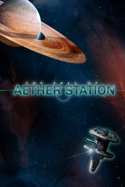 The Fall of Aether Station