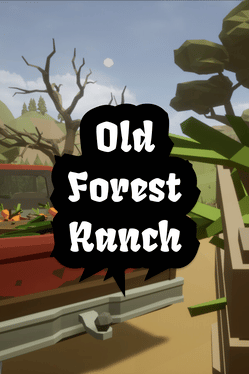 Old Forest Ranch