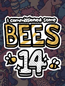 I Commissioned Some Bees 14