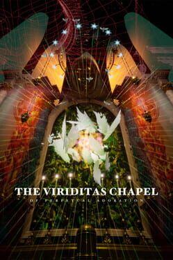 The Viriditas Chapel of Perpetual Adoration Game Cover Artwork