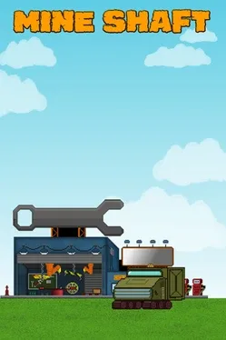 Mine Shaft