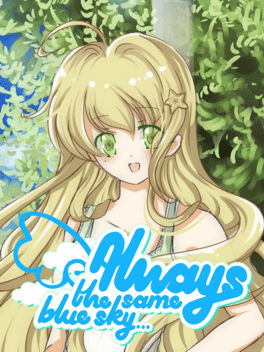 Always the Same Blue Sky...