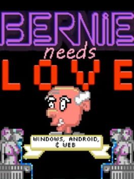Bernie Needs Love Game Cover Artwork
