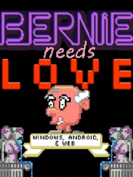 Bernie Needs Love