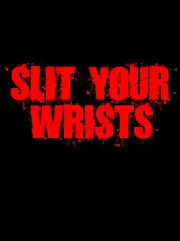 Slit Your Wrists! image