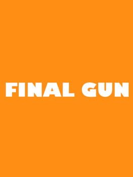 Final Gun