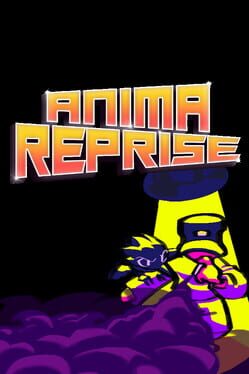 Anima Reprise