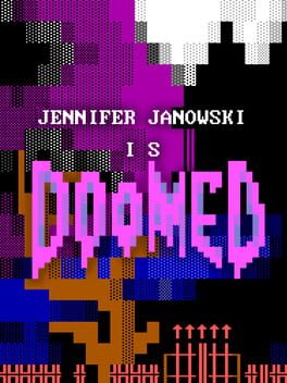Jennifer Janowski is Doomed