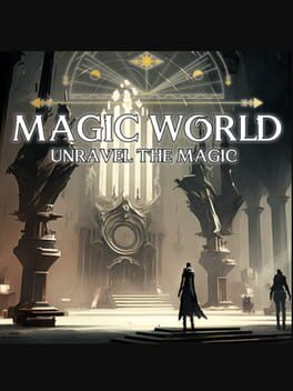 Magic World: Unravel the Magic cover art