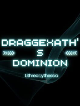Draggexath's Dominion