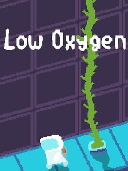 Low Oxygen