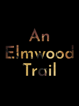 An Elmwood Trail