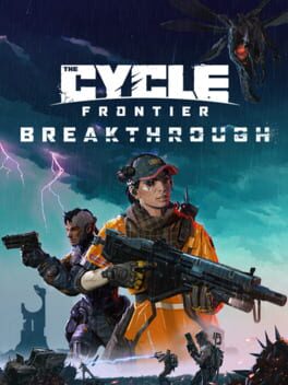 The Cycle: Frontier - Breakthrough