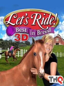 Let's Ride! Best in Breed 3D