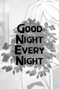 Good Night, Every Night
