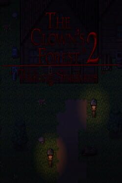 The Clown's Forest 2: Waking Shadows