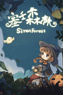 Siren Forest