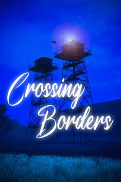 Crossing Borders