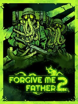 Forgive Me Father 2 Game Cover Artwork