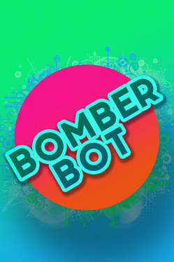 Bomber Bot