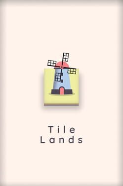 Tile Lands