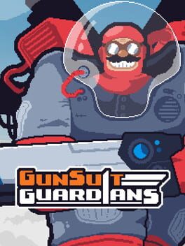 GunSuit Guardians