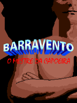 Barravento: O Mestre da Capoeira