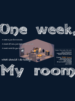 One week, My room