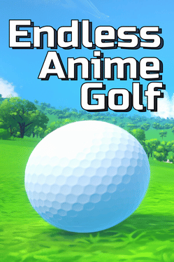 Endless Anime Golf