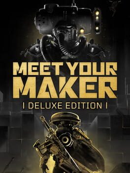 Meet Your Maker: Deluxe Edition Game Cover Artwork