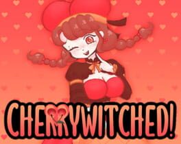 Cherrywitched!