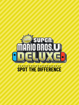 New Super Mario Bros. U Deluxe: Spot the Difference Cover