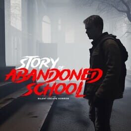 Story of Abandoned School cover art