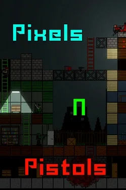 Pixels N Pistols