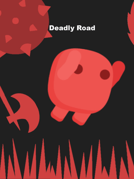 Deadly Road