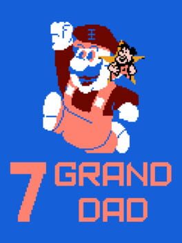 7 Grand Dad