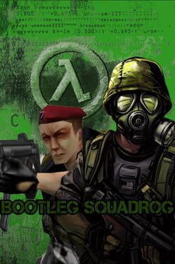 Opposing Force: Bootleg Squadrog